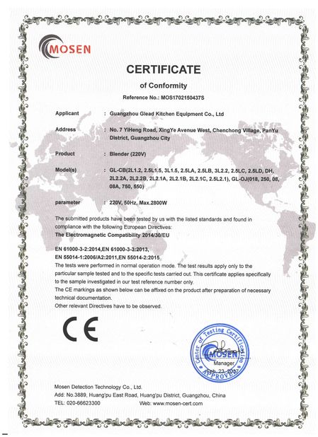 Chine Guangzhou Glead Kitchen Equipment Co., Ltd. Certifications